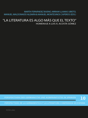 cover image of «La literatura es algo más que el texto»